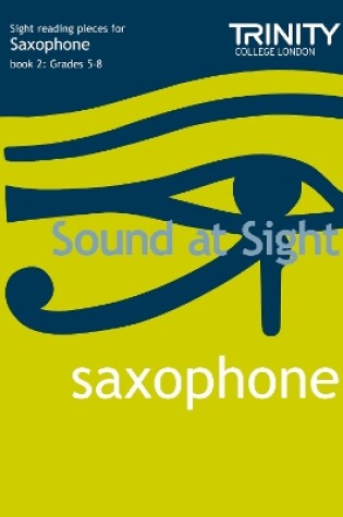 Cover of Sound at Sight Saxophone (Grades 5-8)