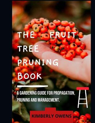 Book cover for The Fruit Tree Pruning Book