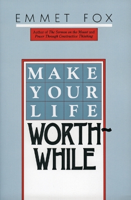 Book cover for Make Your Life Worthwhile