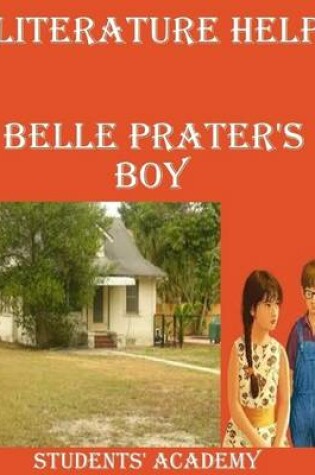 Cover of Literature Help: Belle Prater's Boy