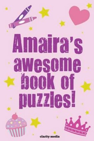 Cover of Amaira's Awesome Book Of Puzzles