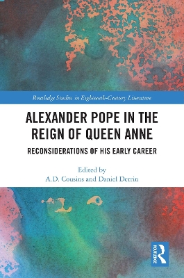 Cover of Alexander Pope in The Reign of Queen Anne