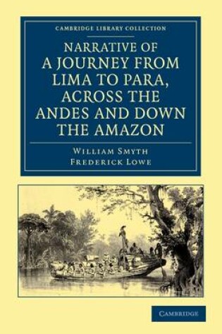 Cover of Narrative of a Journey from Lima to Para, across the Andes and down the Amazon