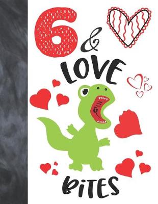 Book cover for 6 & Love Bites