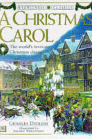 Cover of Eyewitness Classics:  Christmas Carol