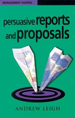 Book cover for Persuasive Reports and Proposals