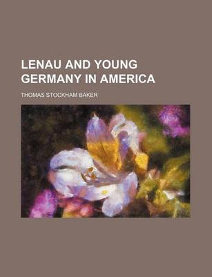 Book cover for Lenau and Young Germany in America