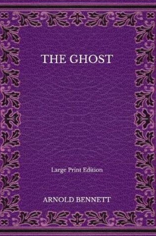 Cover of The Ghost - Large Print Edition