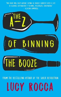 Book cover for The A-Z of Binning the Booze