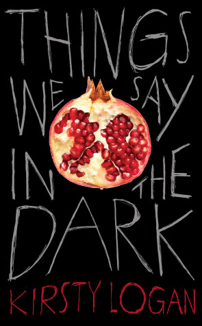 Book cover for Things We Say in the Dark