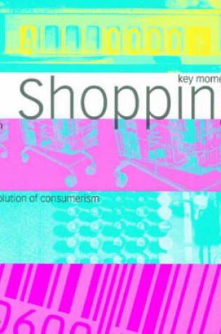 Cover of Key Moments in Shopping