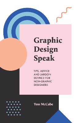 Book cover for Graphic Design Speak