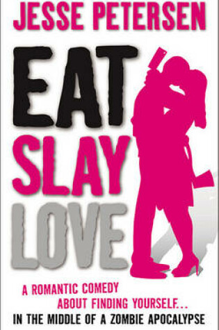 Cover of Eat Slay Love