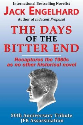 Cover of The Days of the Bitter End