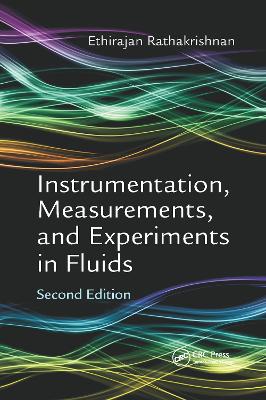 Cover of Instrumentation, Measurements, and Experiments in Fluids, Second Edition