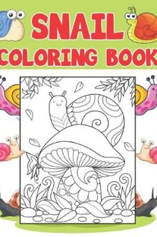 Cover of Snail Coloring Book