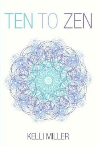 Cover of Ten To Zen