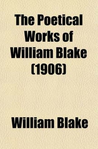 Cover of The Poetical Works of William Blake (Volume 2)