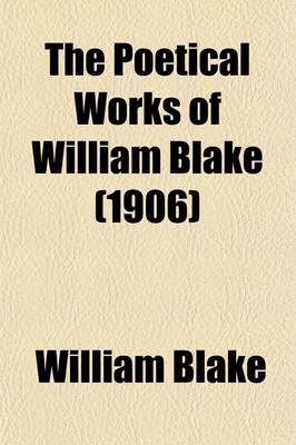 Book cover for The Poetical Works of William Blake (Volume 2)