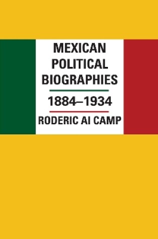 Cover of Mexican Political Biographies, 1884–1934