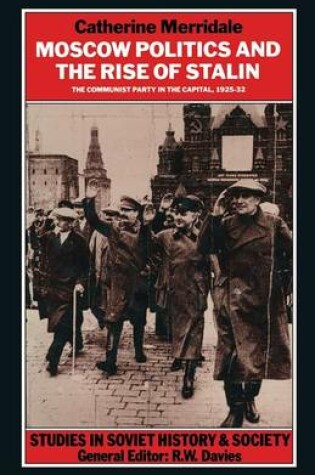 Cover of Moscow Politics and The Rise of Stalin
