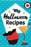 Book cover for My Halloween Recipes