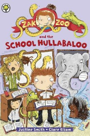 Cover of Zak Zoo and the School Hullabaloo