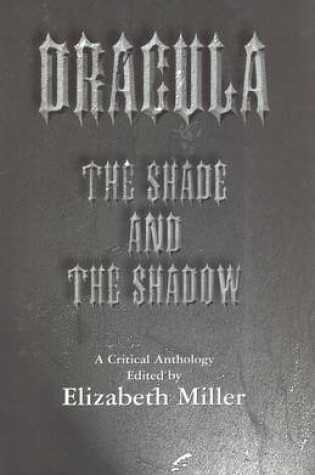 Cover of Dracula: The Shade and the Shadow