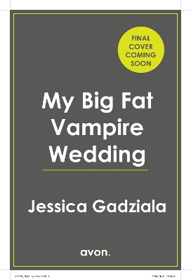 Cover of My Big Fat Vampire Wedding