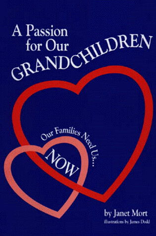 Cover of A Passion for Our Grandchildren