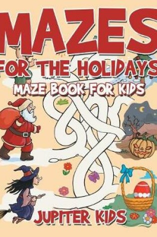 Cover of Mazes for the Holidays