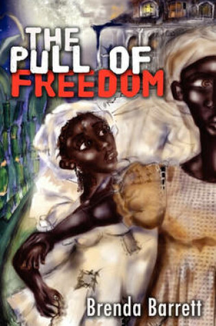 Cover of The Pull of Freedom