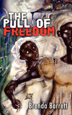 Book cover for The Pull of Freedom