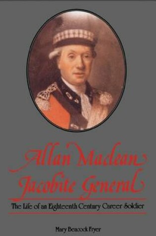 Cover of Allan Maclean, Jacobite General