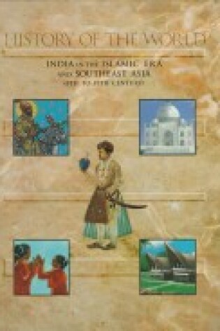 Cover of India in the Islamic Era and South East Asia from the 8th to the 19th Century