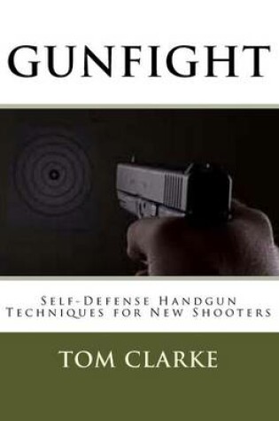 Cover of Gunfight Self-Defense Handgun for New Shooters