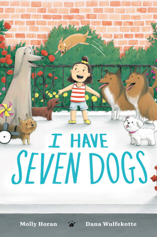 Cover of I Have Seven Dogs