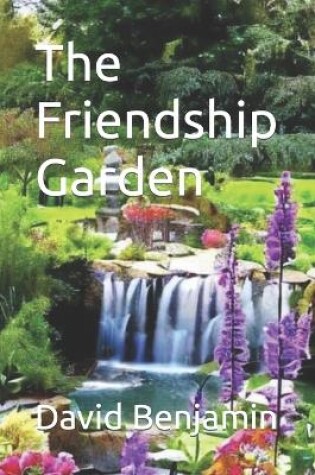Cover of The Friendship Garden