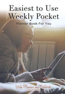 Book cover for Easiest to Use Weekly Pocket Planner Book for You