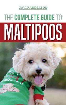 Book cover for The Complete Guide to Maltipoos