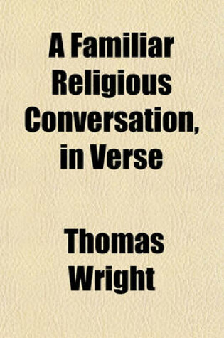 Cover of A Familiar Religious Conversation, in Verse