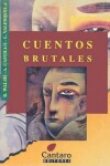 Book cover for Cuentos Brutales