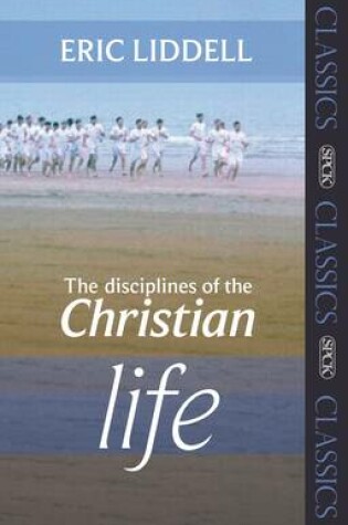 Cover of The Disciplines of the Christian Life