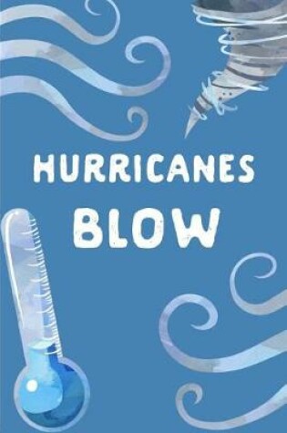 Cover of Hurricanes Blow