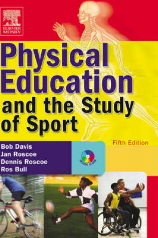 Cover of Physical Education and the Study of Sport