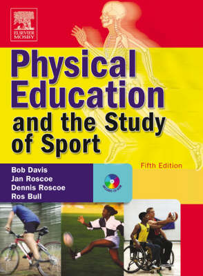 Book cover for Physical Education and the Study of Sport