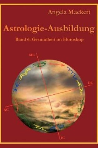 Cover of Astrologie-Ausbildung, Band 6