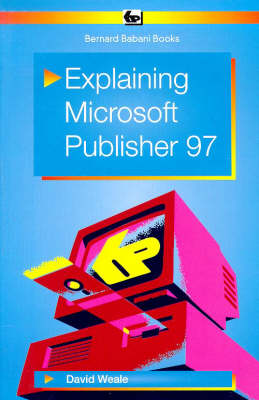 Book cover for Explaining Microsoft Publisher 97