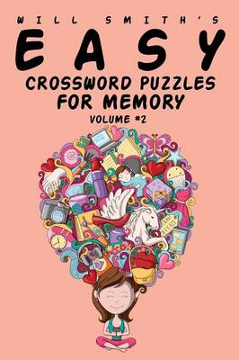 Book cover for Easy Crossword Puzzles For Memory - Volume 2