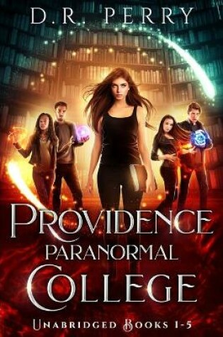 Cover of Providence Paranormal College (Books 1-5)